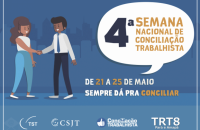 Arte com duas pessoas apertando as mãos. ao lado um balão de diálogo escrito 4ª Semana de Conciliação Trabalhista.