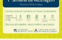 Arte com as informações do evento. Separe, higienize e traga plástico, papel, metal, óleo de cozinha e caixas de leite tetra pak