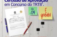 Em fundo cinza uma imagem de um documento e em cima escrito "Você pode expedir certidão de aprovação em concurso do TRT8".