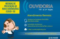 Arte divulgando os canais de atendimento remotos da Ouvidoria enquanto durar a suspensão do expediente no TRT8.