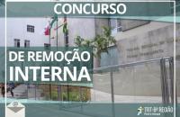 ARTE: Foto da fachada do edifício sede e sobre a imagem escrito Concurso de Remoção Interna.
