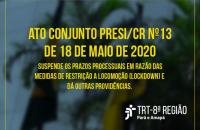 Arte: Fachada do prédio do TRT8 e no centro informações sobre o ATO 013/2020.