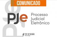 Arte nas cores branca, preta e laranja e logo do PJe. Texto: Comunicado. Processo Judicial Eletrônico.