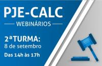 Arte azul, branco e cinza com a imagem de um martelo informando a 2ª Turma para o PJE-Calc Webnário no dia 8 de setembro