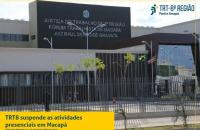 ARTE: FOTO DA FAIXADA COM FORUM DE MACAPA COM UM AVISO EM AMARELO E AZUL SOBRE AS SUSPENSAO DAS ATIVIDAS