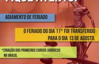 Feriado pela criação dos Cursos Jurídicos