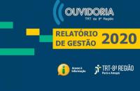 Relatório de Gestão da Ouvidoria Regional no ano de 2020