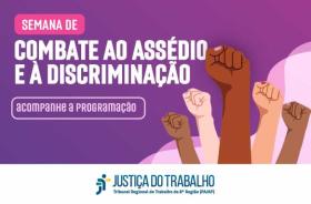 #ParaTodosVerem: Arte gráfica com fundo roxo e letras brancas. No card, o texto: Semana de Combate ao Assédio e à Discriminação.