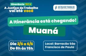 Arte gráfica nas cores azul, verde, branco e amarelo. Na parte superior o texto: Itinerância TRT-8. A Justiça do Trabalho vai at
