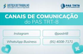 #ParaTodosVerem: Arte gráfica nas cores azul e branco. No card, o texto: Canais de Comunicação do PAS TRT8. Instagram: @pastrt8.