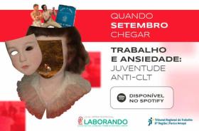Arte gráfica colorida fazendo alusão ao 2º Episódio da série "Quando Setembro Chegar" do podcast Laborando. 